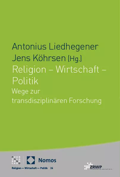 Religion – Wirtschaft – Politik