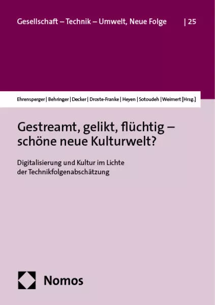 Cover: Gestreamt, gelikt, flüchtig – schöne neue Kulturwelt?