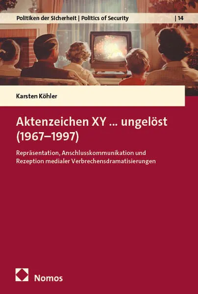 Aktenzeichen XY…ungelöst (1967–1997)