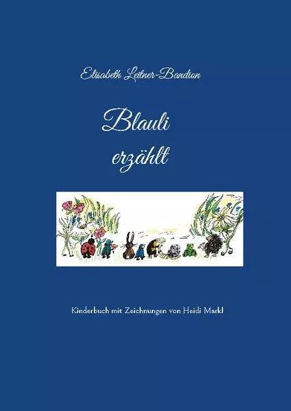 Blauli erzählt