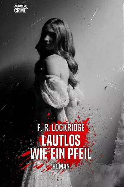 LAUTLOS WIE EIN PFEIL