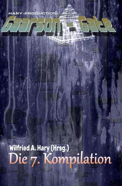 GAARSON-GATE Kompilation / GAARSON-GATE: Die 7. Kompilation