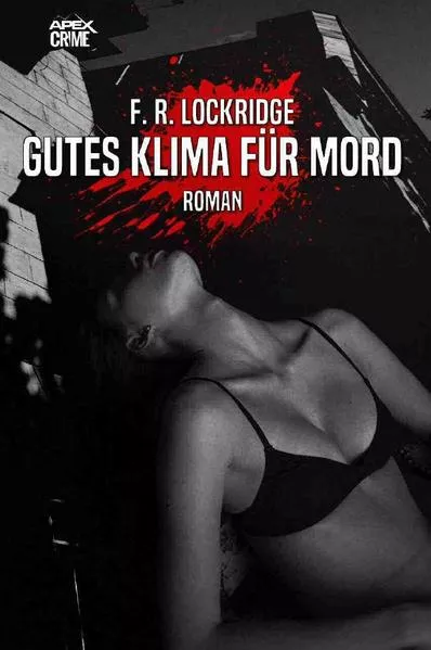 GUTES KLIMA FÜR MORD