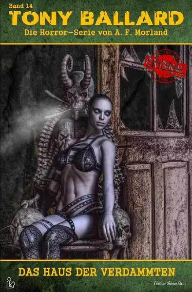 TONY BALLARD - DAS ORIGINAL, BAND 14: DAS HAUS DER VERDAMMTEN
