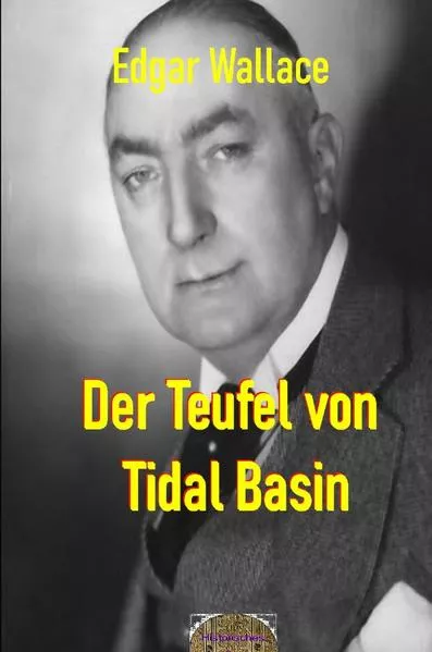 Cover: Illustrierte Edgar-Wallace-Reihe / Der Teufel von Tidal Bansin