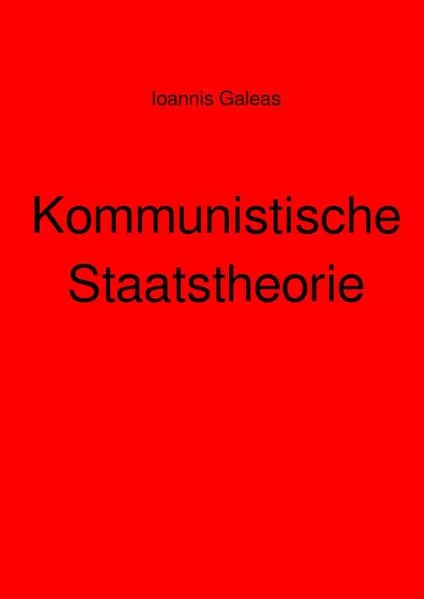 Kommunistische Staatstheorie