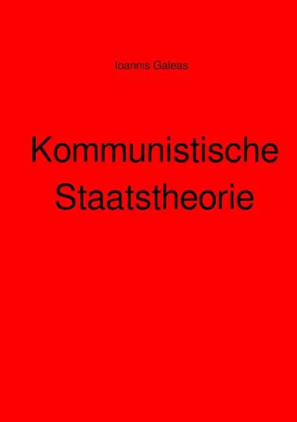 Kommunistische Staatstheorie