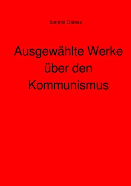 Ausgewählte Werke über den Kommunismus