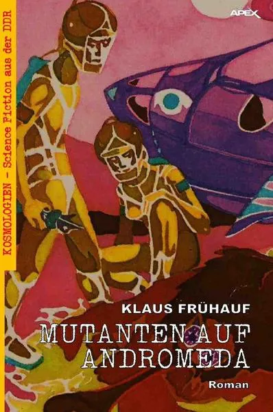 MUTANTEN AUF ANDROMEDA