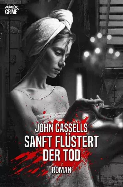 SANFT FLÜSTERT DER TOD