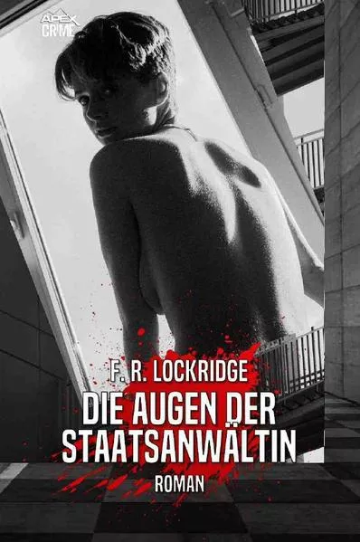 DIE AUGEN DER STAATSANWÄLTIN