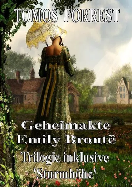 Geheimakte Emily Brontë - Gesamtausgabe