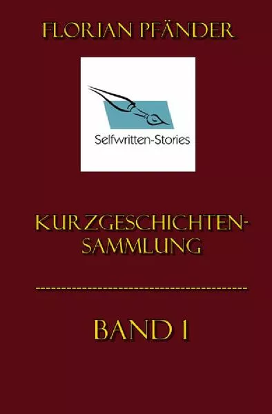Kurzgeschichtensammlung Band 1