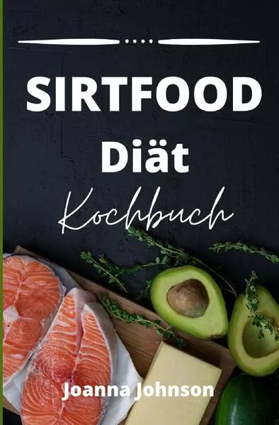 Kochbücher / Sirtfood Diät Kochbuch
