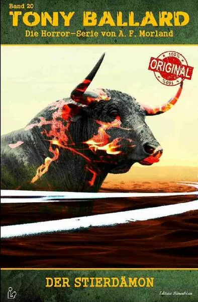 TONY BALLARD - DAS ORIGINAL, Band 20: DER STIERDÄMON