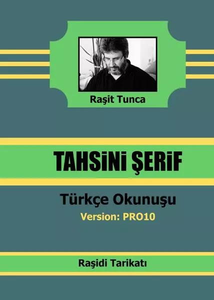 Raşidi Tahsini Şerifi PRO10 Türkçe Okunuşu