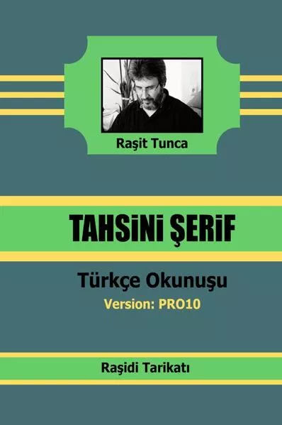 Raşidi Tahsini Şerifi PRO10 Türkçe Okunuşu