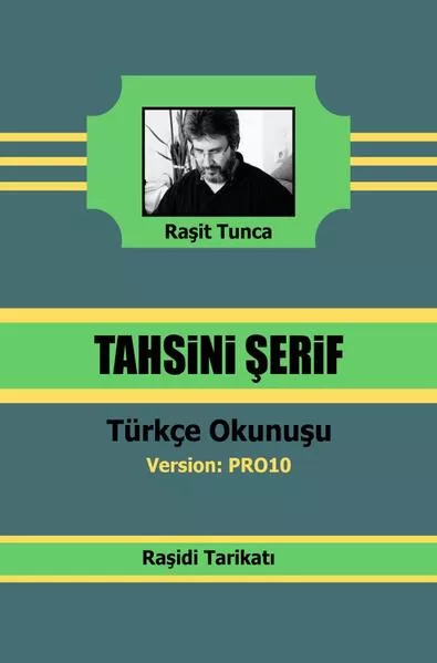 Raşidi Tahsini Şerifi PRO10 Türkçe Okunuşu