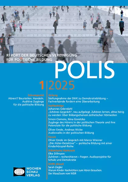 Hören!? Beurteilen. Handeln.