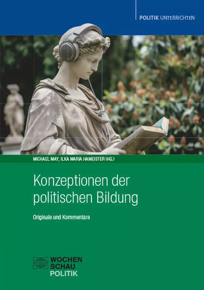 Konzeptionen der politischen Bildung