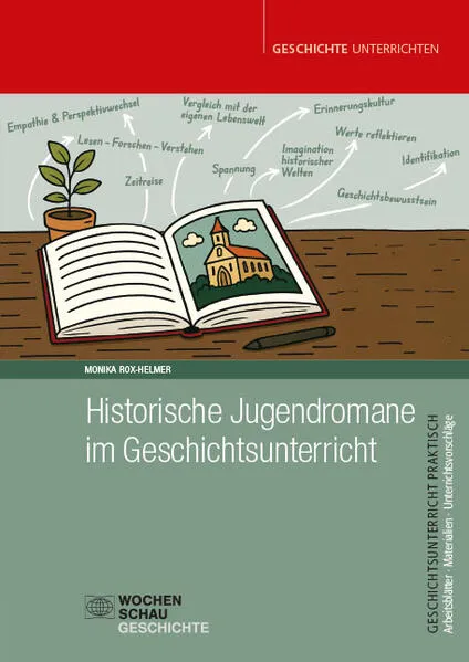 Historische Jugendromane im Geschichtsunterricht