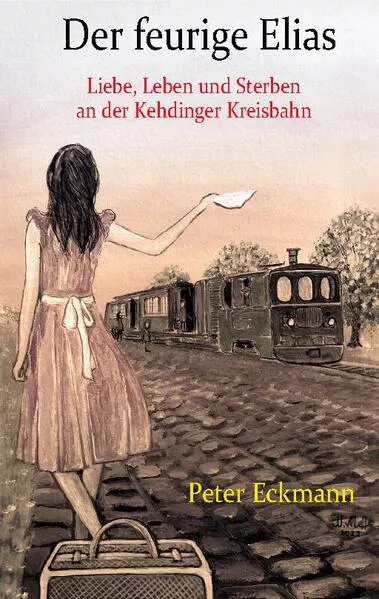Der feurige Elias - die Kehdinger Kreisbahn