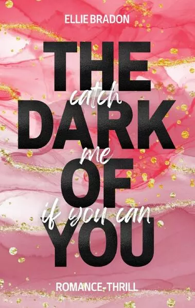 THE DARK OF YOU