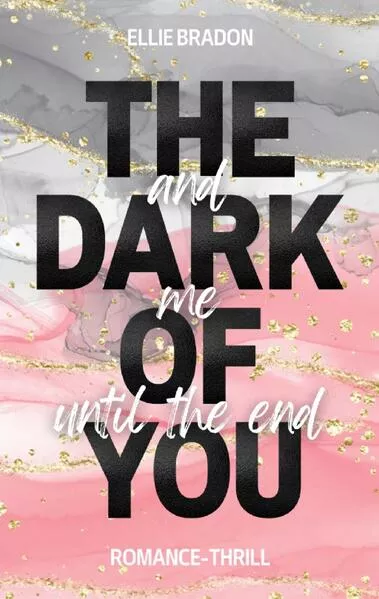 THE DARK OF YOU