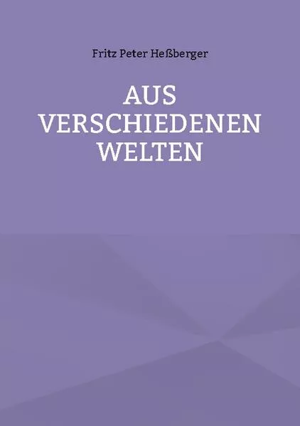 Aus verschiedenen Welten