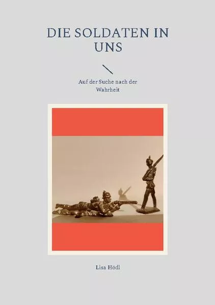 Die Soldaten in uns