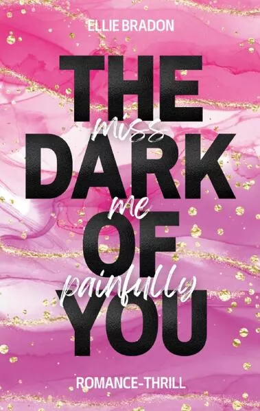 THE DARK OF YOU