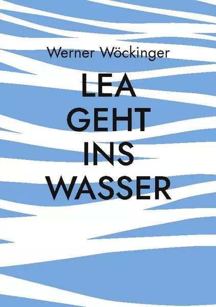 Lea geht ins Wasser