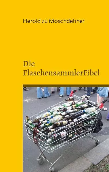 Die FlaschensammlerFibel