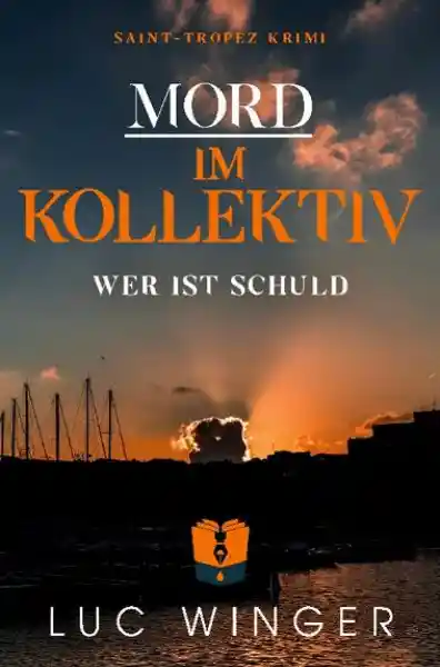 Mord im Kollektiv