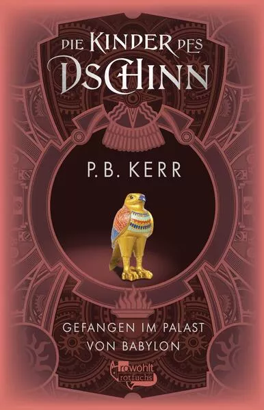 Cover: Die Kinder des Dschinn: Gefangen im Palast von Babylon