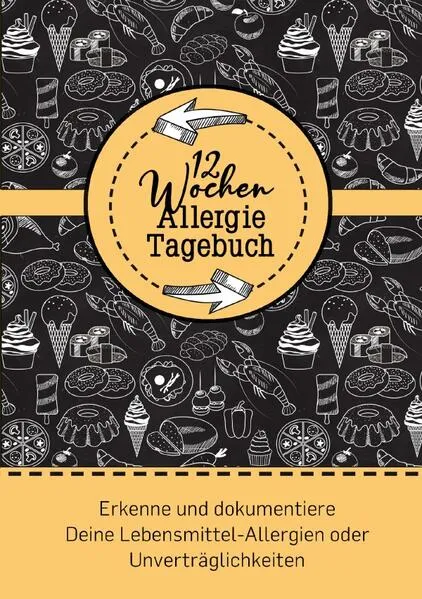12 Wochen Allergie Tagebuch -Symptom Tagebuch | Ernährungstagebuch