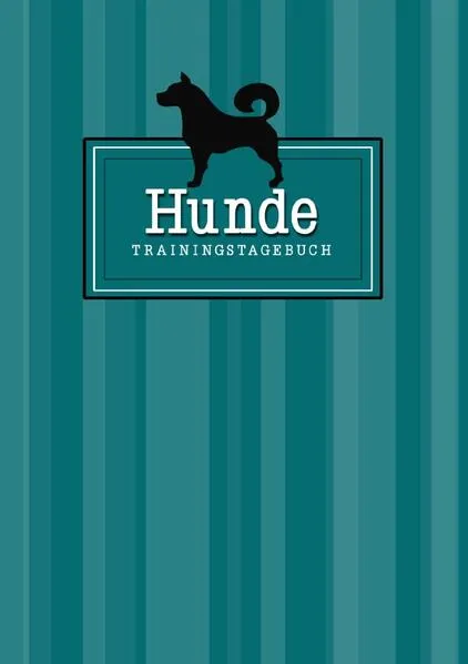 Hunde Trainingstagebuch