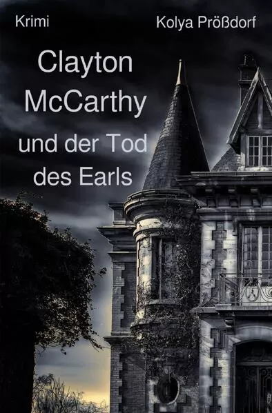 Clayton McCarthy / Clayton McCarthy und der Tod des Earls