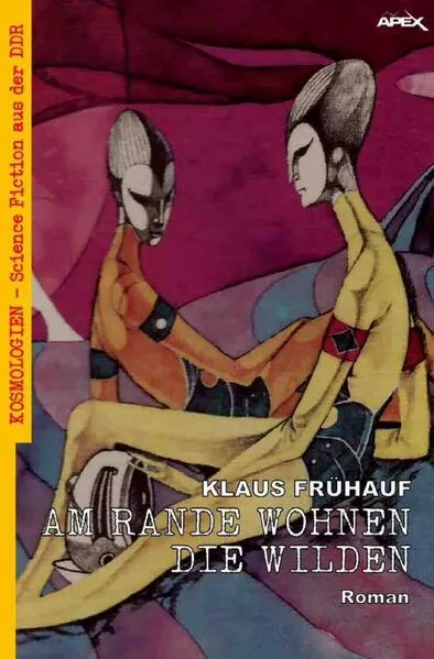 Am Rande wohnen die Wilden