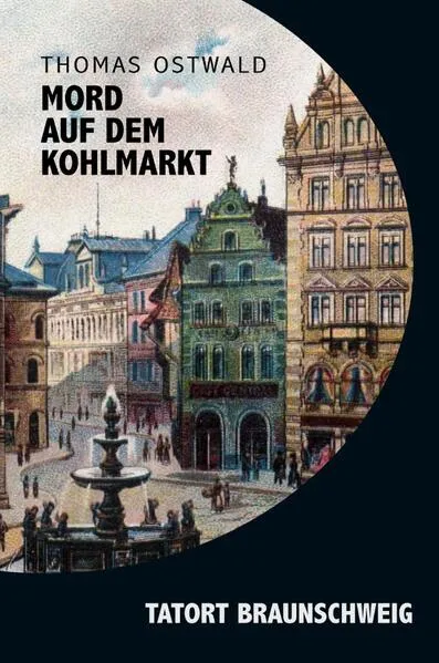 Mord auf dem Kohlmarkt