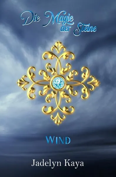 KAMMS-Reihe / Die Magie der Steine - Wind