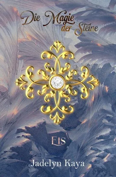 KAMMS-Reihe / Die Magie der Steine - Eis