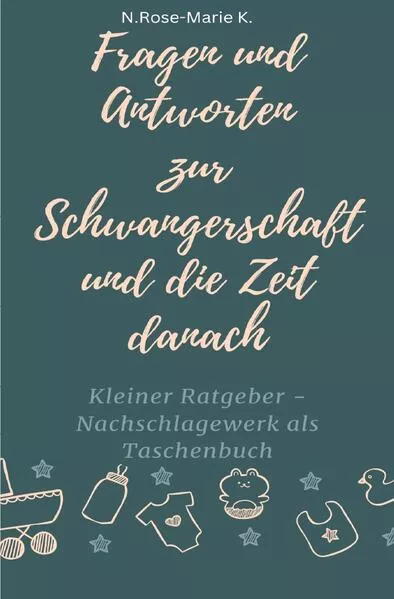 Fragen und Antworten zur Schwangerschaft und die Zeit danach