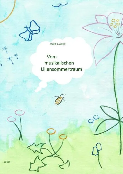 Vom musikalischen Liliensommertraum