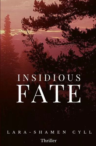 Insidious Fate