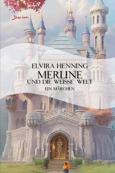Merline und die weiße Welt