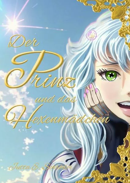 Der Prinz und das Hexenmädchen