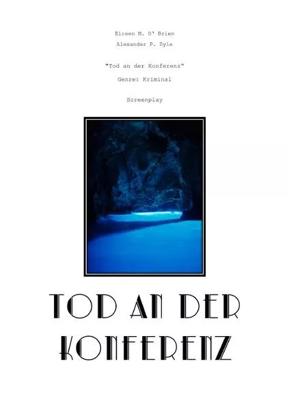 Ein Kriminalfall des Privatermittlers Achille Corso / Tod an der Konferenz. Screenplay / Drehbuch