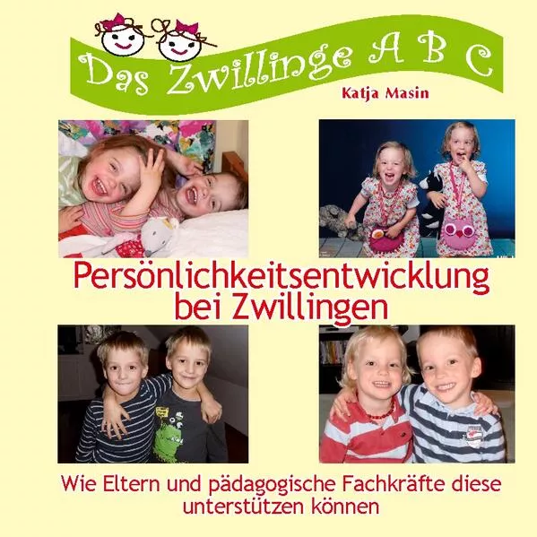 Cover: Persönlichkeitsentwicklung bei Zwillingen