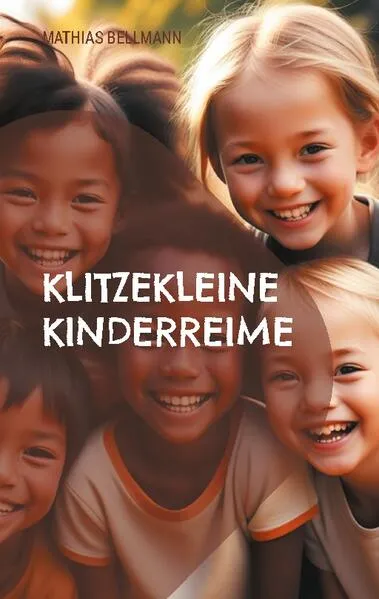 Klitzekleine Kinderreime